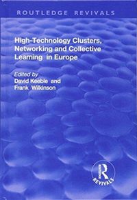 Produktbild: High-technology Clusters, Networking and Collective Learning