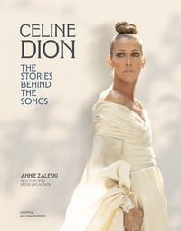 Produktbild: Celine Dion: The Stories Behind the Songs