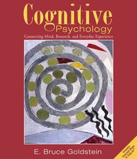 Produktbild: Cognitive Psychology: Connecting Mind, Research and Everyday Experience (with Coglab Online and Concept Charts Booklet) [With Coglab Online and Concep