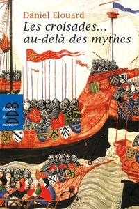 Produktbild: Les croisades... au-dela des mythes
