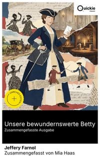 Produktbild: Unsere bewundernswerte Betty (Zusammengefasste Ausgabe)
