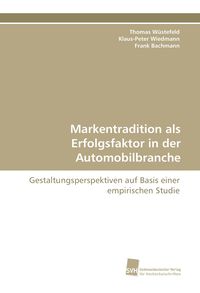 Produktbild: Markentradition als Erfolgsfaktor in der Automobilbranche