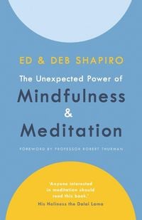 Produktbild: The Unexpected Power of Mindfulness and Meditation