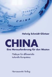 Produktbild: CHINA &ndash; Eine Herausforderung f&uuml;r den Westen