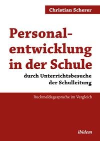 Produktbild: Personalentwicklung in der Schule durch Unterrichtsbesuche der Schulleitung