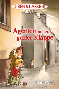 Produktbild: Ben & Lasse - Agenten mit zu gro&szlig;er Klappe