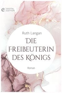 Produktbild: Die Freibeuterin des K&ouml;nigs