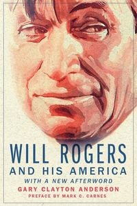 Produktbild: Will Rogers and His America