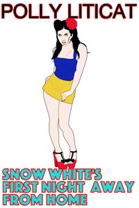 Produktbild: Snow White's First Night Away from Home (Snow White and the Seven Phalluses, #1)