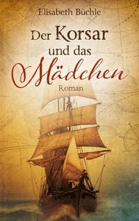 Produktbild: Der Korsar und das M&auml;dchen
