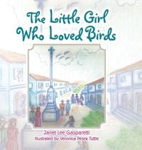 Produktbild: The Little Girl Who Loved Birds