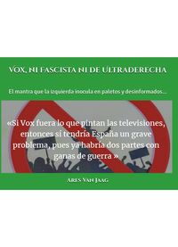 Produktbild: Vox, ni Fascista ni de Ultraderecha (Ilustrado)