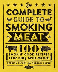 Produktbild: The Complete Guide to Smoking Meat