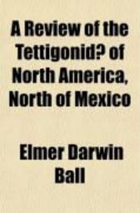 Produktbild: A Review of the Tettigonidae of North America, North of Mexico (Volume 6)