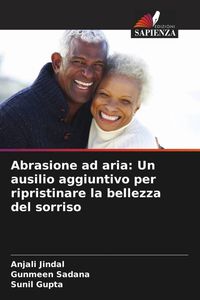 Produktbild: Abrasione ad aria: Un ausilio aggiuntivo per ripristinare la bellezza del sorriso