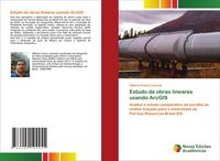 Produktbild: Estudo de obras lineares usando ArcGIS