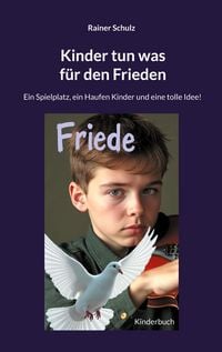 Produktbild: Kinder tun was f&uuml;r den Frieden