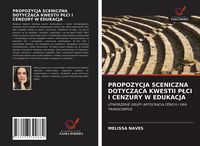 Produktbild: Propozycja Sceniczna Dotycz&iquest;ca Kwestii P&iquest;ci I Cenzury W Edukacja