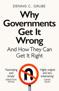Produktbild: Why Governments Get It Wrong