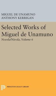 Produktbild: Selected Works of Miguel de Unamuno, Volume 6