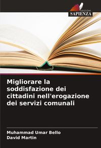 Produktbild: Migliorare la soddisfazione dei cittadini nell'erogazione dei servizi comunali