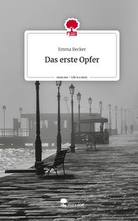 Produktbild: Das erste Opfer. Life is a Story - story.one