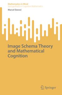 Produktbild: Image Schema Theory and Mathematical Cognition