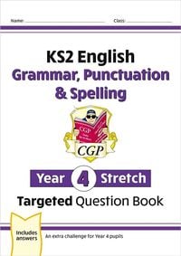 Produktbild: KS2 English Year 4 Stretch Grammar, Punctuation & Spelling Targeted Question Book (with Answers)