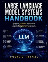 Produktbild: LARGE LANGUAGE MODEL SYSTEMS HANDBOOK