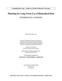 Produktbild: Planning for Long-Term Use of Biomedical Data