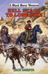 Produktbild: Hell Stage to Lone Pine