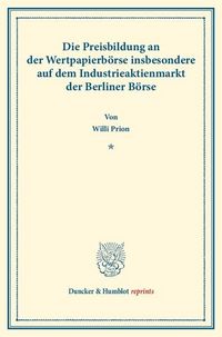Produktbild: Die Preisbildung an der Wertpapierb&ouml;rse