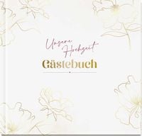 Produktbild: Unsere Hochzeit - Gästebuch
