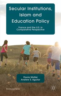 Produktbild: Secular Institutions, Islam and Education Policy