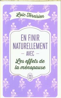 Produktbild: En finir naturellement avec les effets de la m&eacute;nopause