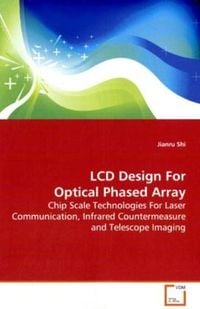 Bild vom Artikel Shi, J: LCD Design For Optical Phased Array vom Autor Jianru Shi
