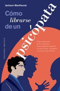 Produktbild: C&oacute;mo librarse de un psic&oacute;pata