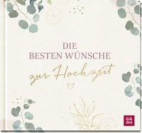 Produktbild: Die besten W&uuml;nsche zur Hochzeit