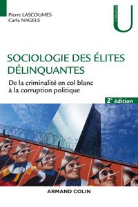 Produktbild: Sociologie des &eacute;lites d&eacute;linquantes : 2e &eacute;dition