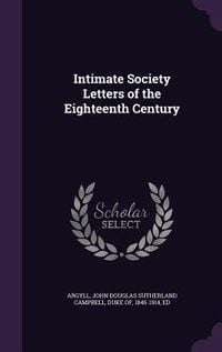Produktbild: Intimate Society Letters of the Eighteenth Century