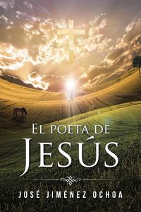 Produktbild: El poeta de Jes&uacute;s