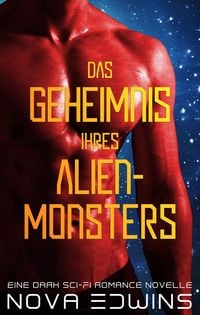 Produktbild: Das Geheimnis ihres Alien-Monsters