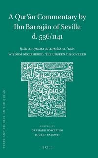 Produktbild: A Qurʾān Commentary by Ibn Barrajān of Seville (D. 536/1141)