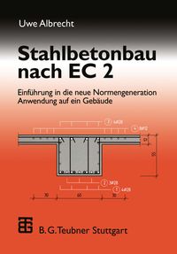 Bild vom Artikel Stahlbetonbau nach EC 2 vom Autor Uwe Albrecht