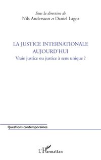 Produktbild: La justice internationale aujourd'hui