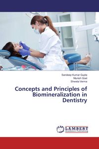 Produktbild: Concepts and Principles of Biomineralization in Dentistry