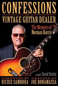 Produktbild: Confessions of a Vintage Guitar Dealer