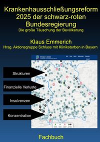 Produktbild: Krankenhausschlie&szlig;ungsreform 2025 der schwarz-roten Bundesregierung