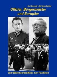Produktbild: Offizier, B&uuml;rgermeister und Europ&auml;er