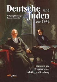 Bild vom Artikel Deutsche und Juden vor 1939 vom Autor Wolfgang Effenberger